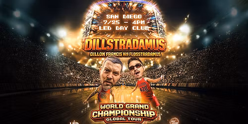 LED Day Club with DILLSTRADAMUS (Dillon Francis b2b Flosstradamus)