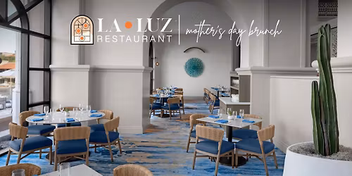 Mother's Day Brunch at La Luz