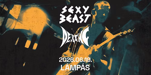 SexyBeast | Dereng @ L\u00e1mp\u00e1s 