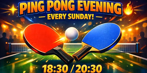 \ud83c\udfd3\u2728 PING PONG TIME \u2014 EVERY SUNDAY! \u2728\ud83d\udd25