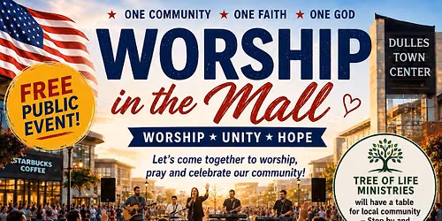 Community Worship at Dulles Mall Sterling VA