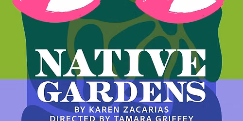 Native Gardens