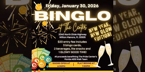 Binglo at The Center - New Year, New Glow Edition! benefitting The Center's Florida AIDS Walk team
