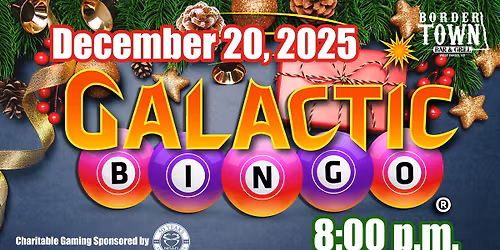 December Galactic Bingo @ BorderTown