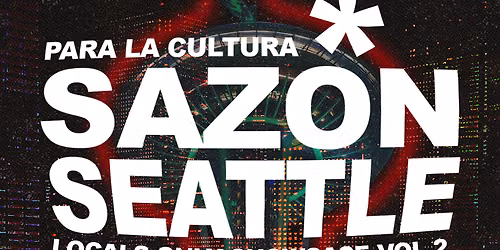 SAZON SEATTLE LOCALS ONLY SHOWCASE 2