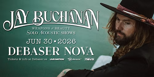 Jay Buchanan | Debaser Nova