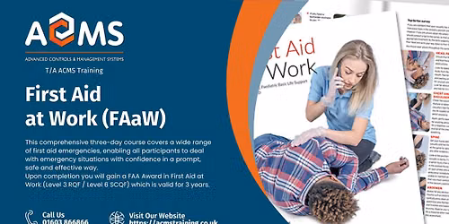 First Aid at Work - FAA Level 3 Award - 3 Days - 15-17 June 2026