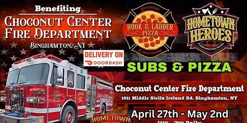Choconut Center Fire Dept PIZZA & SUBS Fundraiser!