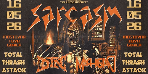 SARCASM \u2013 predstavitev novega albuma Soulless Machine z gosti: DTN in Moshead