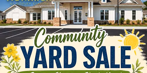 \ud83d\udecd\ufe0f BIG COMMUNITY YARD SALE \u2013 OPEN TO THE PUBLIC! \ud83d\udecd\ufe0f