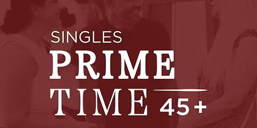 Prime time singles Launch
