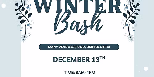 \u2744\ufe0fWINTER BASH\u2744\ufe0f