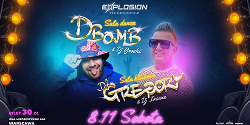 Koncert D-BOMB , sala klubowa DJ GREGORY