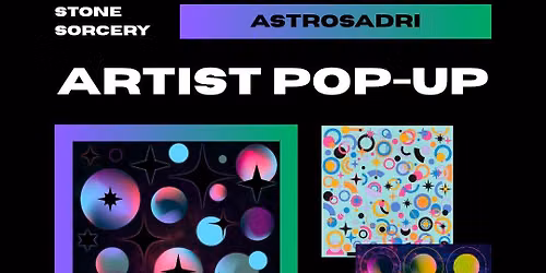 Artist Pop-up: astrosadri