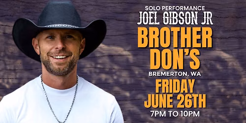 Joel Gibson Jr. @ Brother Don's