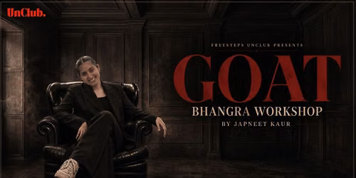 G.O.A.T Bhangra Workshop