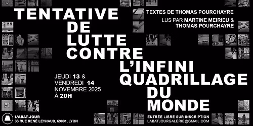 LECTURE CROIS\u00c9E : TENTATIVE DE LUTTE CONTRE L'INFINI QUADRILLAGE DU MONDE