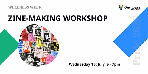 Zine-Making Workshop - Wellness Week 2026