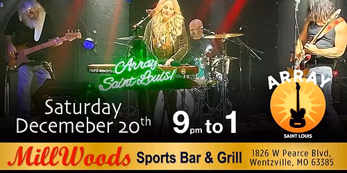 Array Saint Louis (Band) @ Millwoods Sports Bar & Grill, Wentzville, MO