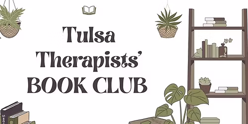 Tulsa Therapists\u2019 Book Club