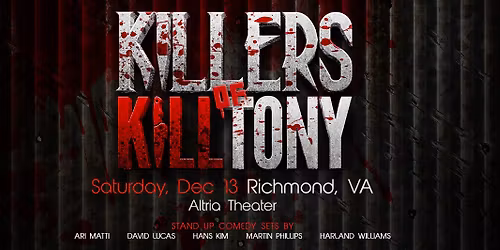 Killers of K*ll Tony: Ari Matti  David Lucas & Hans Kim