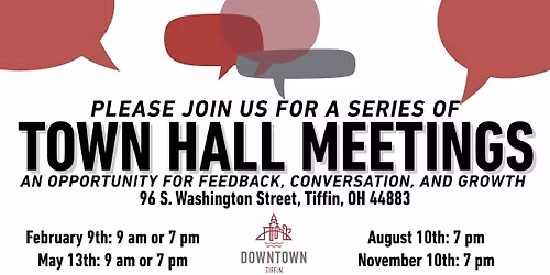 Downtown Tiffin Town Hall Meetings: February 2026