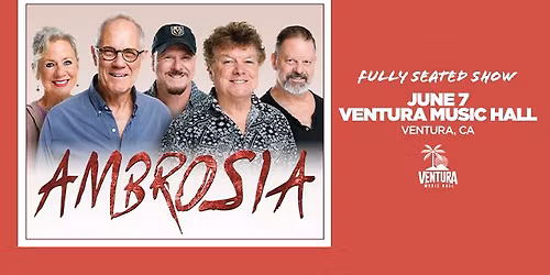 Ambrosia at Ventura Music Hall