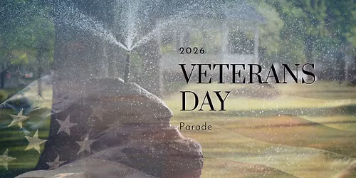 Veterans Day Parade & Ceremony  