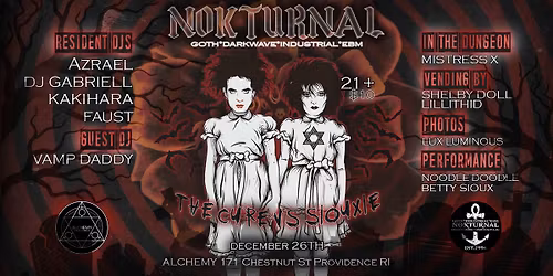 NOKTURNAL "THE CURE VS SIOUXSIE & THE BANSHEES" - GOTH NIGHT \ud83d\udc80