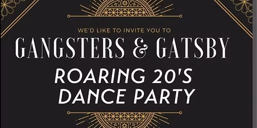 Gangsters & Gatsby - Roaring 20s Party