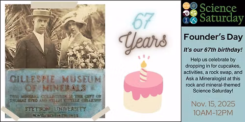 Science Saturday - Founders Day