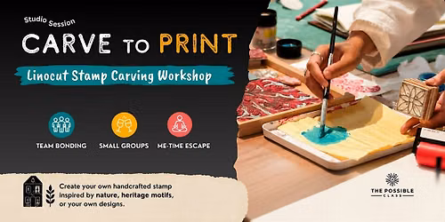 Carve to Print: Linocut Stamp Carving Workshop
