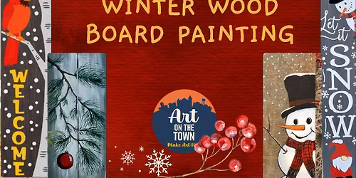 Winter Wood Board Painting Class