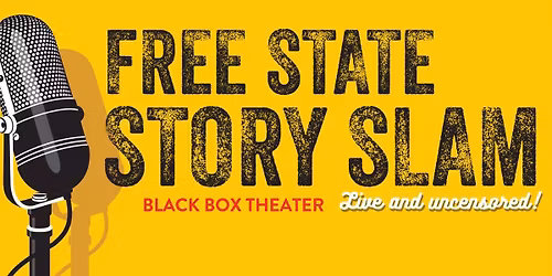 Free State Story Slam | Food, Glorious Food