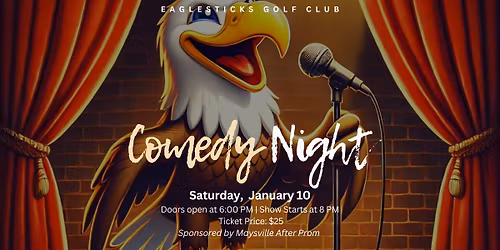 Comedy Night- January 10th