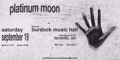 Platinum Moon At Burdock Music Hall - SOLD OUT