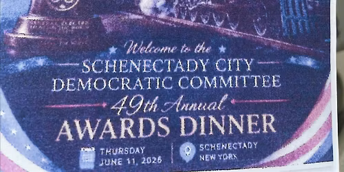 49th Annual Democratic Dinner - Schenectady 250