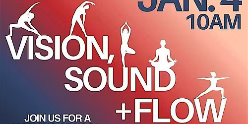 New Year Vision, Sound + Flow: A 2026 Intention Setting Experience