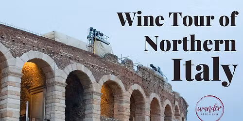 Wine Tour of Northern Italy