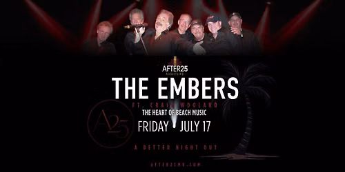 The Embers \u2022 A25