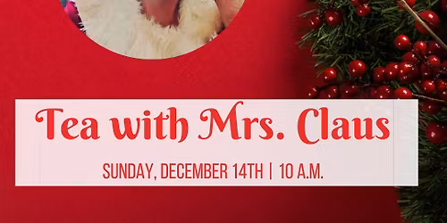 Tea with Mrs. Claus- Sunday Seating