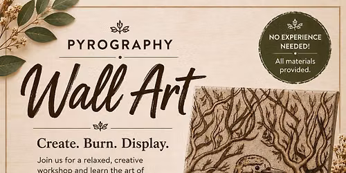 Fri 11 Sep, 11am - Pyrography Wall Art at The Brush Bar Studio, Parkside