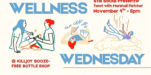 Free Wellness Wednesday w\/Still Social: Tarot with Marshall Fletcher