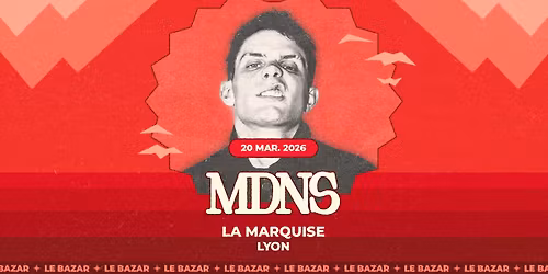 MDNS - La Marquise - Lyon