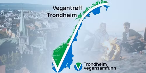 Vegantreff i Trondheim