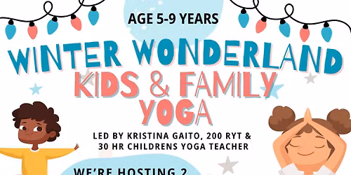 Winter Wonderland Kids & Family Yoga