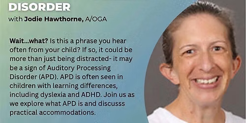 Understanding Auditory Processing Disorder