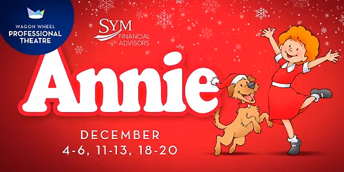 Annie - Wagon Wheel Professional Theatre