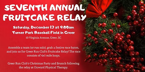 7th Annual Fruitcake Relay