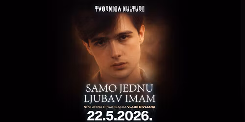 NEVLADINA ORGANIZACIJA VLADE DIVLJANA \/ 22.05.2026. \/ TVORNICA KULTURE